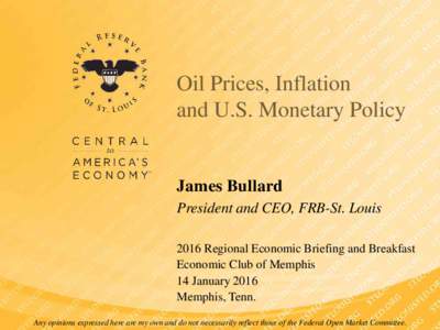 Economy / Petroleum politics / Energy crises / Inflation / Price of oil / Monetary policy / Peak oil / World oil market chronology from