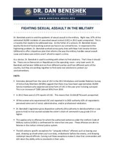 WWW.BENISHEK.HOUSE.GOV ★★★★★★★★★★★★★★★★★★★★★★★★★★★★★★★★★★★★★★★★★★★★★★ FIGHTING SEXUAL ASSAULT IN THE MILITARY ★★★★★★