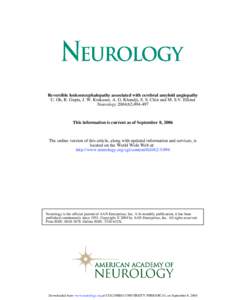 Reversible leukoencephalopathy associated with cerebral amyloid angiopathy U. Oh, R. Gupta, J. W. Krakauer, A. G. Khandji, S. S. Chin and M. S.V. Elkind Neurology 2004;62;[removed]This information is current as of Septemb