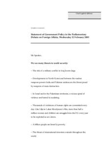 Check against delivery  (Unofficial translation) Statement of Government Policy in the Parliamentary Debate on Foreign Affairs, Wednesday 12 February 2003