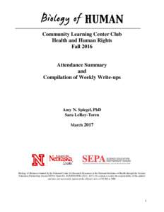 Community Learning Center Club Health and Human Rights Fall 2016 Attendance Summary and