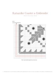Karsaniko Coaster to Embroider MARY POLITYKA BUSH Coaster  Channel for Hemstitching