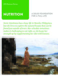 2015 Business Review ABBOTT 2015 ANNUAL REPORT NUTRITION  A SOLID FOUNDATION