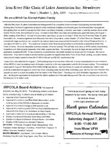 Iron River Pike Chain of Lakes Association Inc. Newsletter Issue 1, Number 1, July, 2009 Prepared by Bill SwensonWe are a 501 c3 Tax Exempt Public Charity