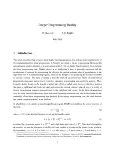 Integer Programming Duality M. Guzelsoy∗ T. K. Ralphs†  July, 2010
