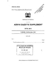 SPECIAL ISSUE Kenya Gazette Supplement No[removed]Acts No. 42) REPUBLIC OF KENYA  KENYA GAZETTE SUPPLEMENT