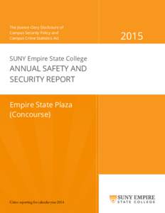 The Jeanne Clery Disclosure of Campus Security Policy and Campus Crime Statistics Act SUNY Empire State College