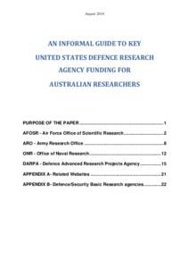 AugustAN INFORMAL GUIDE TO KEY UNITED STATES DEFENCE RESEARCH AGENCY FUNDING FOR AUSTRALIAN RESEARCHERS