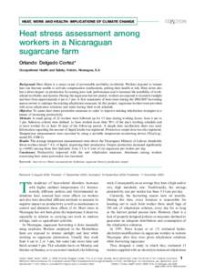 HEAT, WORK AND HEALTH: IMPLICATIONS OF CLIMATE CHANGE æ Heat stress assessment among workers in a Nicaraguan sugarcane farm