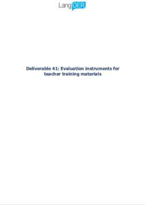 Deliverable 41: Evaluation instruments for teacher training materials Project Title Project Acronym Funding Programme