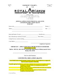 OFFICIAL APPLICATION FOR ROYAL ARCANUM CONTINUING EDUCATION GRANT YEAR 2017 Name in full___________________________________________________________  Female [ ]