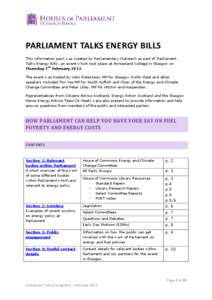 PARLIAMENT TALKS ENERGY BILLS This information pack was created by Parliamentary Outreach as part of ‘Parliament Talks Energy Bills’, an event which took place at Anniesland College in Glasgow on Thursday 7th Februar