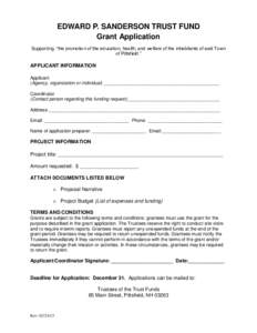 EDWARD P. SANDERSON TRUST FUND Grant Application Supporting, “the promotion of the education, health, and welfare of the inhabitants of said Town of Pittsfield.”  APPLICANT INFORMATION