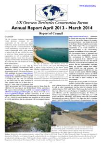 www.ukotcf.org  UK Overseas Territories Conservation Forum Annual Report AprilMarch 2014 Overview