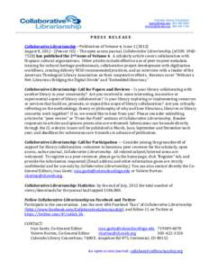 Colorado Library ConsortiumPRESS RELEASE Collaborative Librarianship – Publication of Volume 4, Issue)