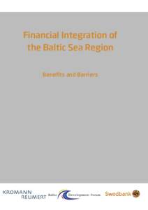 Financial Integration of the Baltic Sea Region Benefits and Barriers 