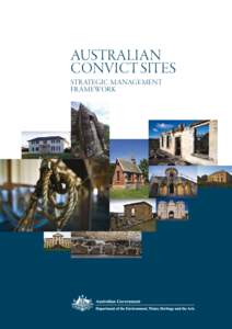 Australian Convict Sites Strategic Management Framework  Australian