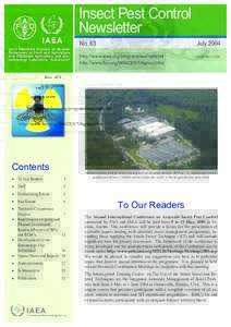 Insect Pest Control Newsletter Joint FAO/IAEA Division of Nuclear Techniques in Food and Agriculture and FAO/IAEA Agriculture and Biotechnology Laboratory, Seibersdorf