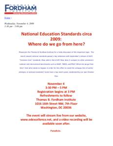 Home › Wednesday, November 4, 2009 3:30 pm - 5:00 pm National Education Standards circa 2009: 