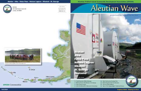 Akutan - Atka - False Pass - Nelson Lagoon - Nikolski - St. George  Aleutian Pribilof Island Community Development Association (APICDA) Aleutian Wave