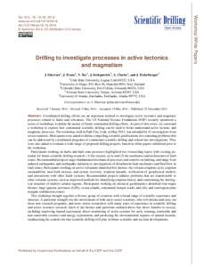 Drilling to investigate processes in active tectonics and magmatism J. Shervais1 , J. Evans1 , V. Toy2 , J. Kirkpatrick3 , A. Clarke4 , and J. Eichelberger5 1 Utah  State University, Logan, Utah 84322, USA