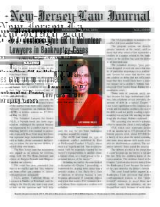 New Jersey Law Journal VOL. 217 NO. 2 MONDAY, JULY 14, 2014	  N.J. Justices Give OK to Volunteer