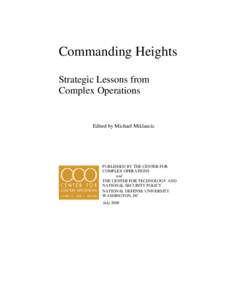 Commanding Heights Strategic Lessons from Complex Operations Edited by Michael Miklaucic