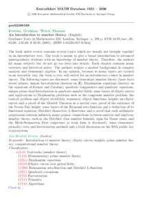 Zentralblatt MATH Database 1931 – 2006 c 2006 European Mathematical Society, FIZ Karlsruhe & Springer-Verlag pre02186169 Everest, Graham; Ward, Thomas
