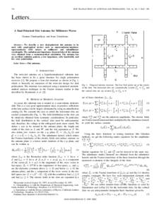 736  IEEE TRANSACTIONS ON ANTENNAS AND PROPAGATION, VOL. 46, NO. 5, MAY 1998 Letters A Dual-Polarized Slot Antenna for Millimeter Waves