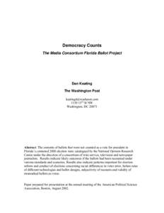 Democracy Counts The Media Consortium Florida Ballot Project Dan Keating The Washington Post [removed]