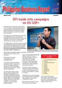 Volume 26 No. 03  March 2015 DTI holds info campaigns on EU GSP+