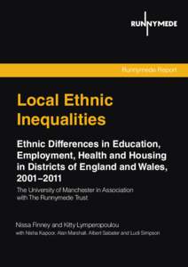 Runnymede Report  Local Ethnic Inequalities Ethnic Differences in Education, Employment, Health and Housing