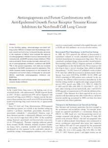 · Non-Small Cell Lung Cancer ·  Antiangiogenesis and Future Combinations with Anti-Epidermal Growth Factor Receptor Tyrosine Kinase Inhibitors for Non-Small Cell Lung Cancer Edward S. Kim, MD