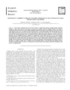 Journal of Sedimentary Research, 2006, v. 76, 783–797 Research Article DOI: [removed]jsr[removed]DEPOSITIONAL TURBIDITY CURRENTS IN DIAPIRIC MINIBASINS ON THE CONTINENTAL SLOPE: FORMULATION AND THEORY