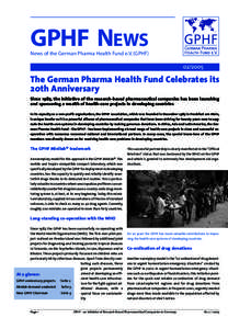 GPHF NEWS News of the German Pharma Health Fund e.V. (GPHF[removed]The German Pharma Health Fund Celebrates its
