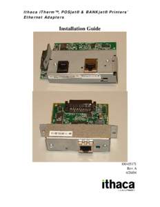 Ithaca iTherm™, POSjet® & BANKjet® Printers’ Ethernet Adapters Installation Guide
