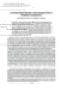 American Economic Review 2009, 99:5, 1740–1769 http://www.aeaweb.org/articles.php?doi=aerHas Moral Hazard Become a More Important Factor in Managerial Compensation? By George-Levi Gayle and Robert A.