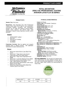 PRODUCT DATA SHEET  TOTAL ADVANTAGE ZERO VOC PROFESSIONAL COATING INTERIOR LATEX FLAT 08 SERIES