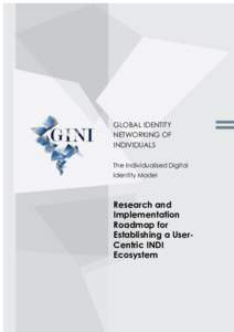 GLOBAL IDENTITY NETWORKING OF INDIVIDUALS The Individualised Digital Identity Model