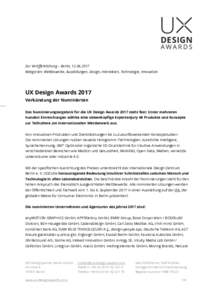 Zur Veröffentlichung – Berlin, Kategorien: Wettbewerbe, Ausstellungen, Design, Interaktion, Technologie, Innovation UX Design Awards 2017 Verkündung der Nominierten Das Nominierungsergebnis für die UX Des
