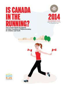 Is Canada in the running? How Canada Stacks Up Against 14 Other Countries on Physical Activity