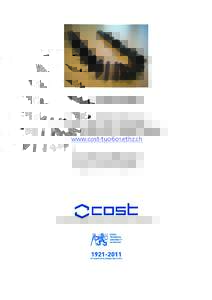 FINAL CONFERENCE COST ACTION TU0601 ROBUSTNESS OF STRUCTURES www.cost-tu0601.ethz.ch 30th and 31st of May 2011 Prague, Czech Republic