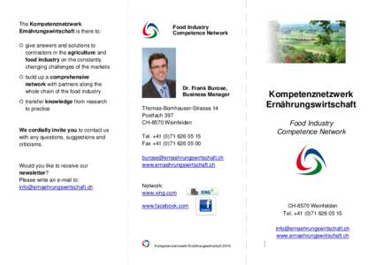 The Kompetenznetzwerk Ernährungswirtschaft is there to: Food Industry Competence Network