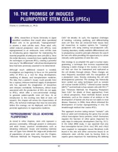 The Promise of Induced Pluripotent Stem Cells (iPSCs)