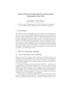 Shared QA for Producing Free Educational Materials at the FTA Frans Mofers1 , Wouter Tebbens2 , Hanneke Potters1 , and Lex Bijlsma1 1