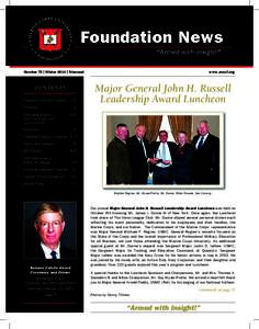 Foundation News “Armed with Insight!” Number 75 | Winter 2014 | Triannual Contents President and CEO’s Letter