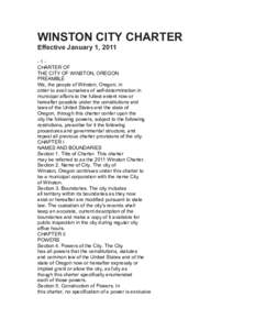 WINSTON CITY CHARTER Effective January 1, 2011 -1CHARTER OF THE CITY OF WINSTON, OREGON PREAMBLE We, the people of Winston, Oregon, in