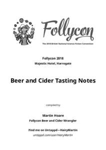 !  Follycon 2018 Majestic Hotel, Harrogate  Beer and Cider Tasting Notes