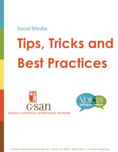 Social Media  Tips, Tricks and Best Practices  Georgia Statewide Afterschool Network | Atlanta, Ga |  | www.afterschoolga.org