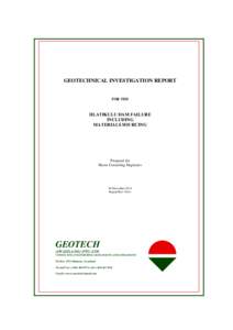 GEOTECHNICAL INVESTIGATION REPORT  FOR THE HLATIKULU DAM FAILURE INCLUDING